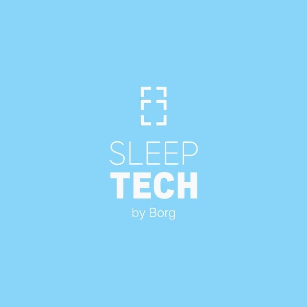 Sleep TECH - By Borg